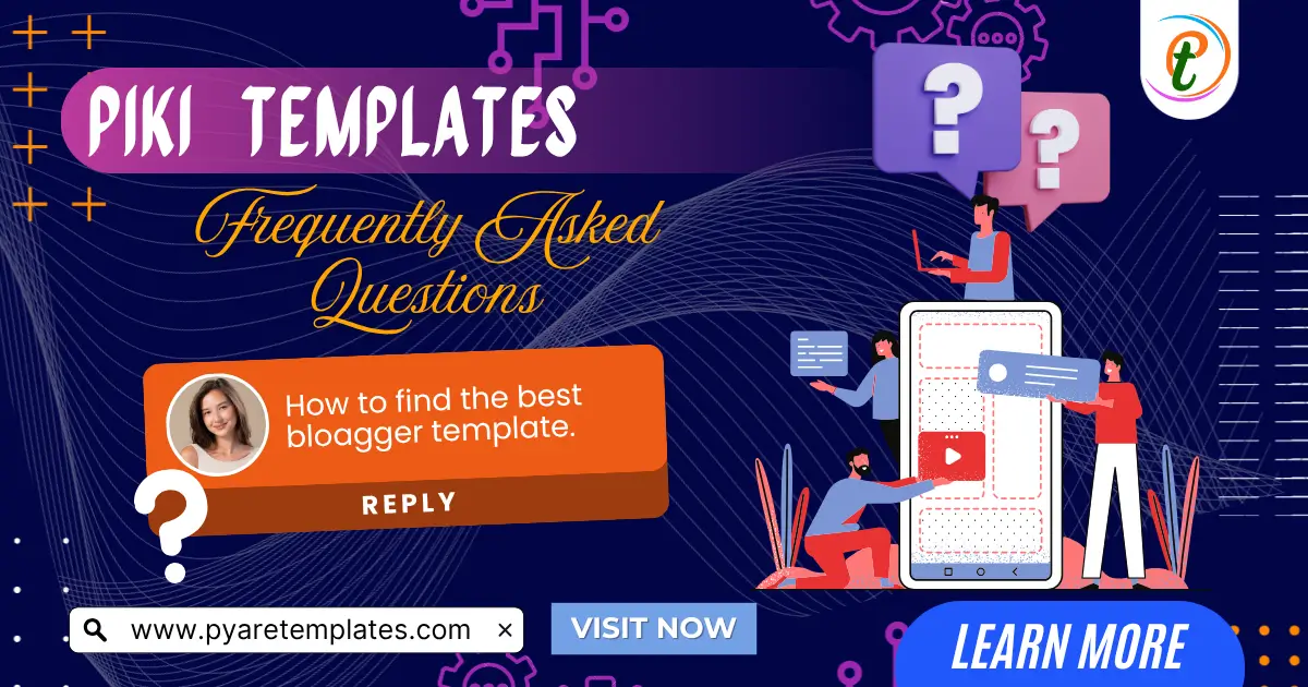 FAQ - Piki Templates 1 FAQ - Piki Templates
