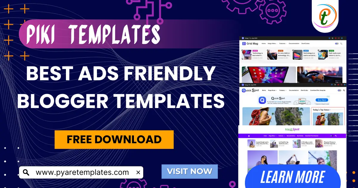 Adsense Friendly Blogger Templates » Piki Templates